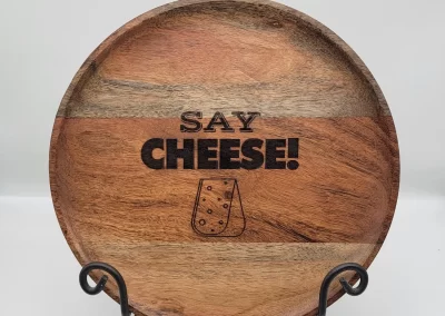 Laser engraved wooden plate - "Say Cheese!"
